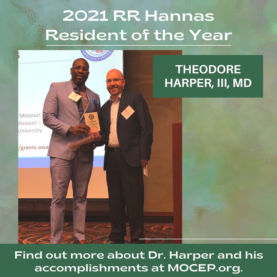 MoAcep's tweet image. Theodore Harper, III, MD, was presented the 2021 RR Hannas Resident of the Year award at the MOCEP Annual General Membership Meeting last week. Congratulations, Dr. Harper! Find out more about his accomplishments at ow.ly/fSXW50F0w8d