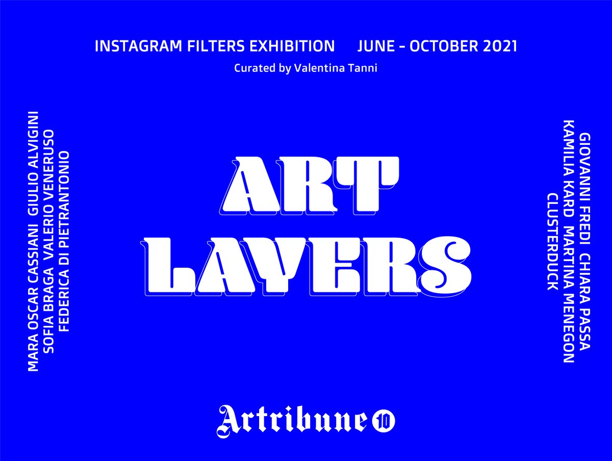 valentinatanni's tweet photo. Nel 2021 @artribune compie 10 anni e per festeggiare abbiamo pensato di commissionare 10 filtri Instagram d'artista. Il progetto si chiama #ArtLayers e parte il prossimo 11 giugno #artribune10
https://t.co/FiXRpjYFce https://t.co/pUluHhBiwb