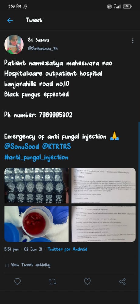 IllaRevathi's tweet photo. Patient name : maheswara rao 
Hospital: care outpatient hospital 
Banjarahills road no.10
Black fungus effected 
Phone number:7989995302

Emergency of anti function injection
@sonusood @KTRTRS 
#anti_fungal_injection https://t.co/t1h3wxW8CK