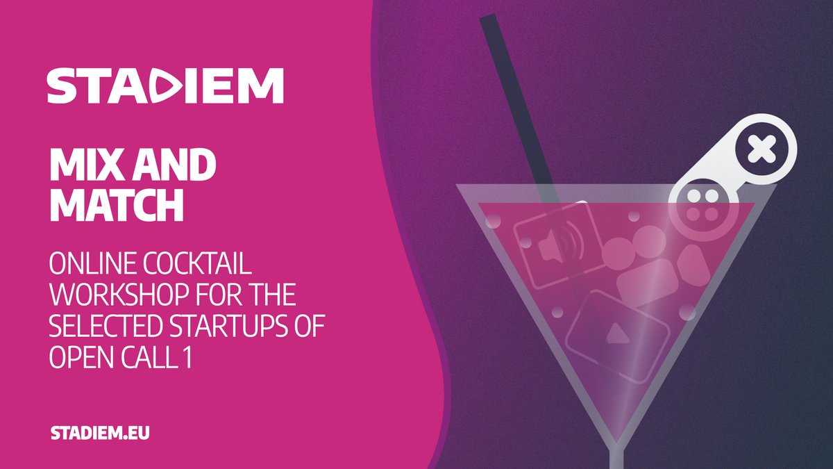 STADIEMproject's tweet photo. Get your best dress because the match phase continues with the online cocktail workshop organised by @Miraeus 🍸

@smartocto #Trensition @UtellyTV @Visualyst1 @web64 @SummarizeBot @Film_Chain @ProjectGruvi
@myLike_app #NowtilusGmbH @comixify1 #opensesame #Saulx @taler https://t.co/sM5JDwYwAU
