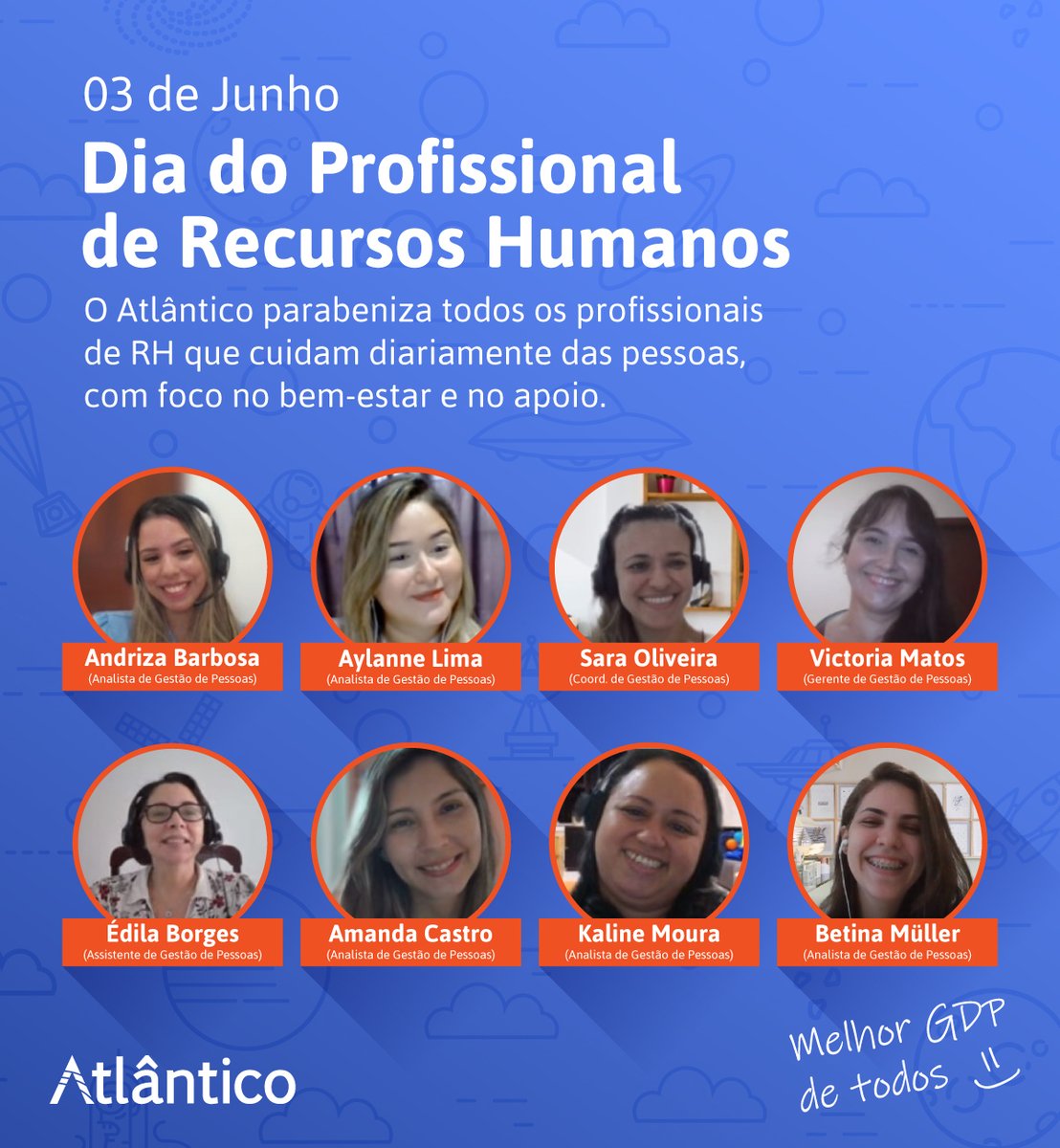 Deixamos aqui nossa homenagem a todos os profissionais de RH, em especial, ao nosso time de Gestão de Pessoas, que cuida com paixão, entusiasmo, respeito e dedicação dos mais de 500 Atlantes!

#InstitutoAtlântico #Atlântico #GDP #Tech