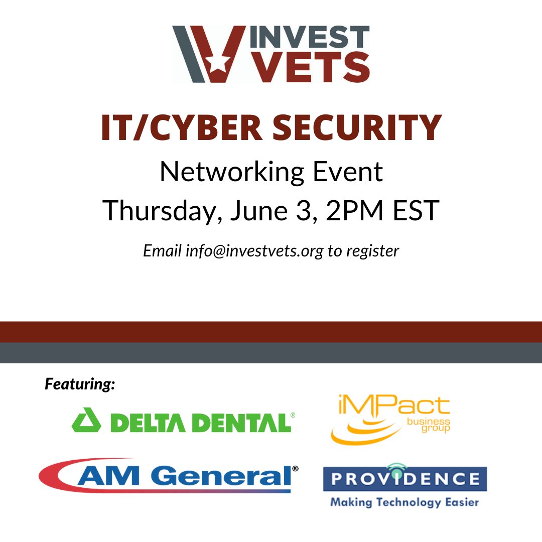 InvestVets's tweet photo. It is not too late to register for today's IT/Cyber Security networking event. To register, please email: Info@InvestVets.org https://t.co/balI2WaKpY