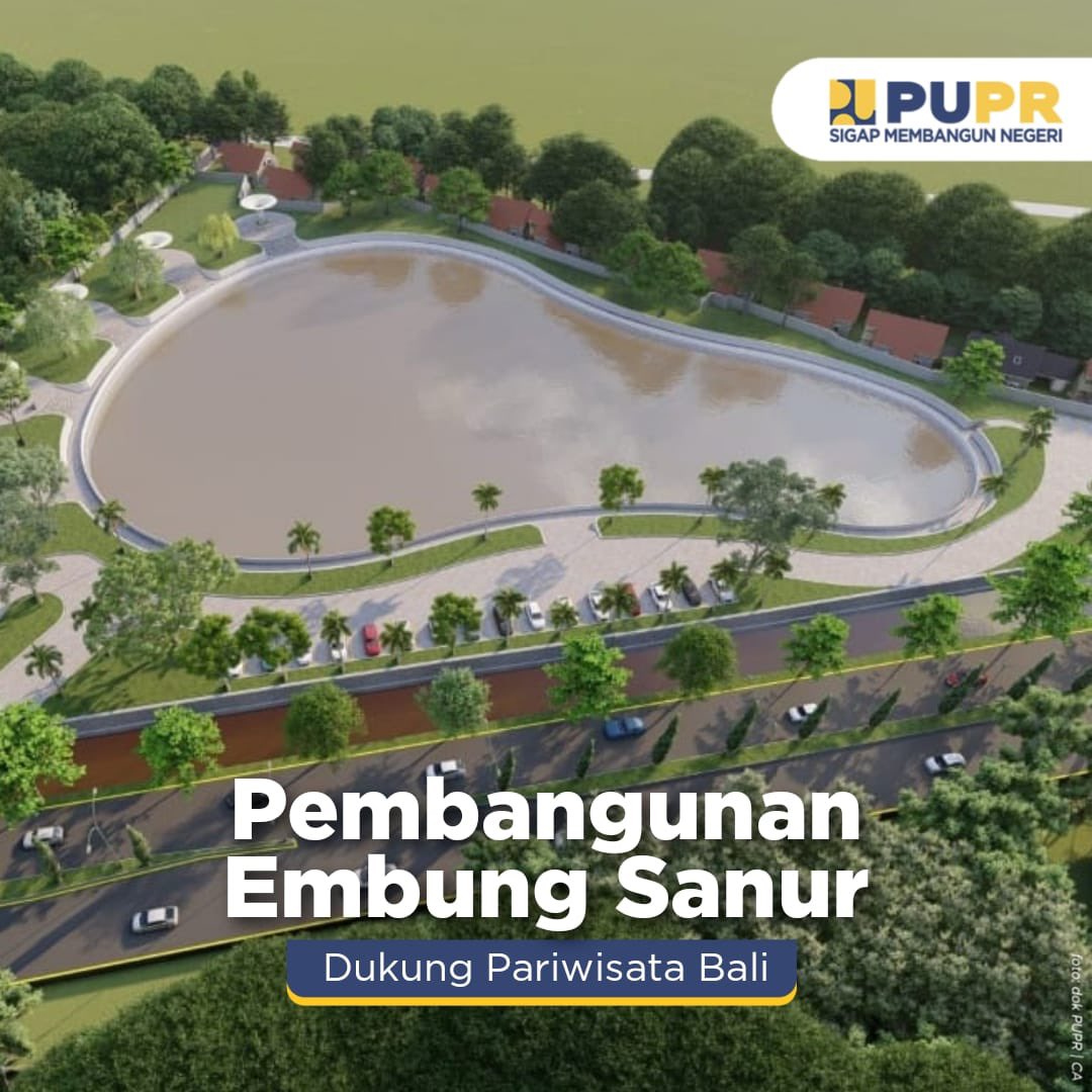 Kementerian PUPR sur Twitter : "Kementerian PUPR memulai pembangunan Embung  Sanur di Desa Sanur Kauh, Kecamatan Selatan, Kota Denpasar, Provinsi Bali  sebagai daerah konservasi air serta pariwisata di Kota Denpasar.  #SigapMembangunNegeri https://t.co ...