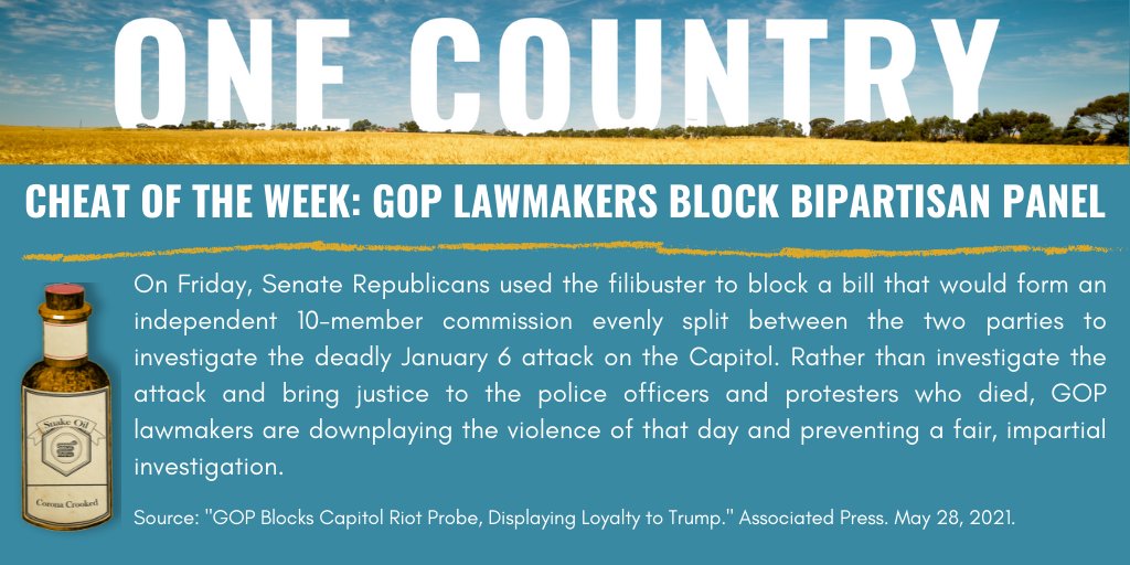 _OneCountry_'s tweet photo. This week’s #CheatoftheWeek goes to GOP lawmakers for blocking a bipartisan panel to investigate the deadly attack on the Capitol on January 6. https://t.co/zNlTcPYQGq