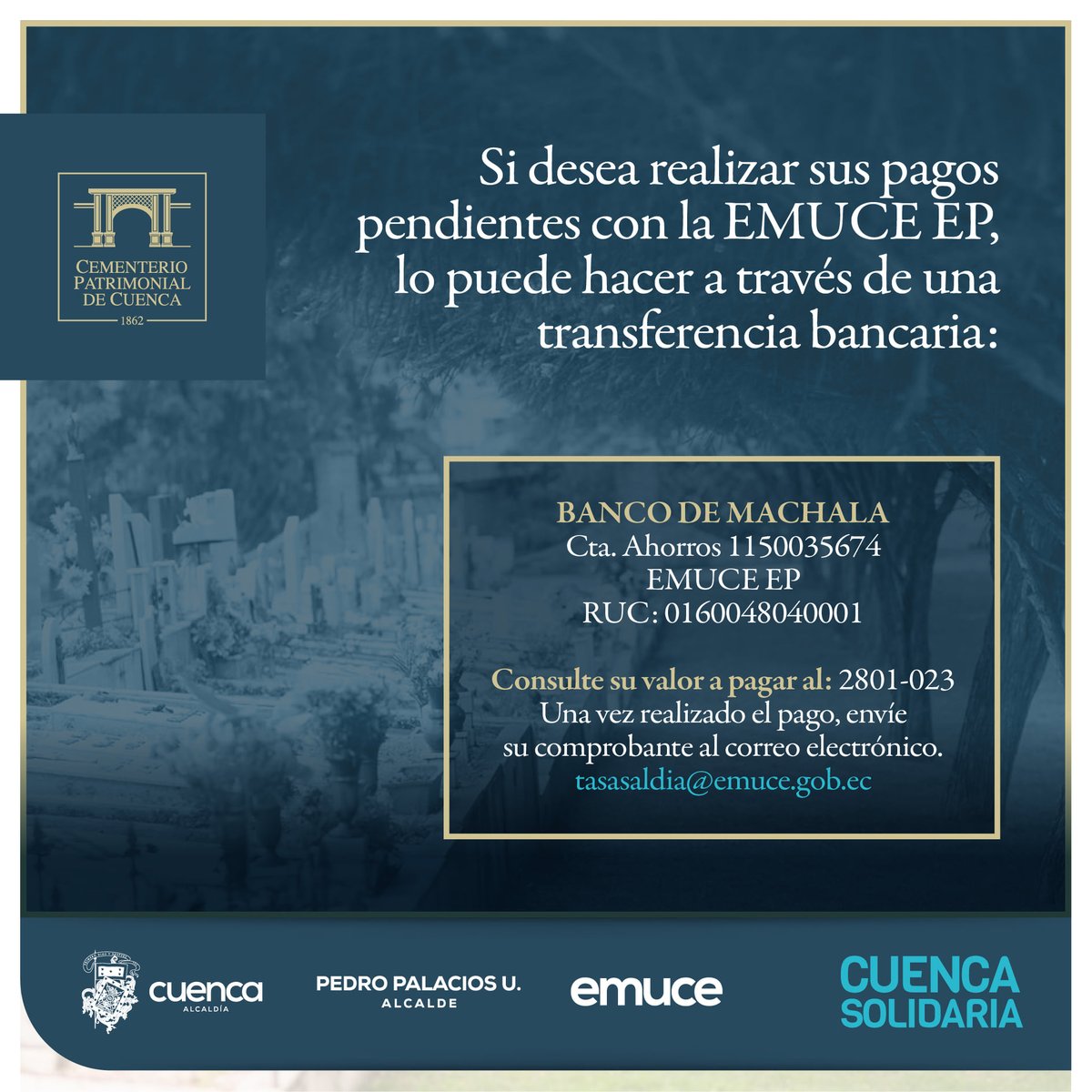 EMUCEEP's tweet photo. IMPORTANTE 👇
Si desea realizar sus pagos pendientes con la EMUCE EP, lo puede hacer a través de una transferencia bancaria:
CONSULTE SU VALOR A PAGAR AL: 2801023
Una vez realizado el pago, envíe su comprobante al correo electrónico.
tasasaldia@emuce.gob.ec
#CuencaResponsable https://t.co/qRlnoiYi3z