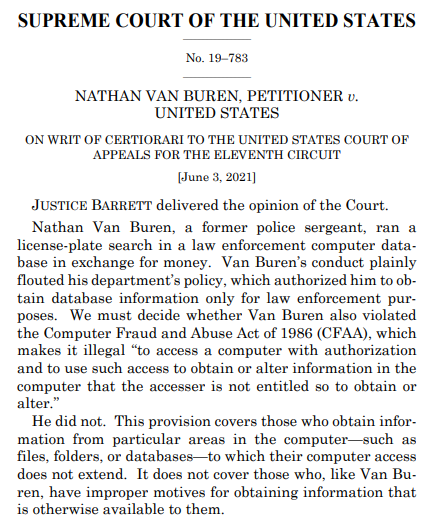 BREAKING: In 6-3 vote, Supreme Court narrows scope of Computer Fraud and Abuse Act, landmark cybercrime law, ruling that it doesn't cover situations where people who are authorized to access a computer system do so for improper reasons. supremecourt.gov/opinions/20pdf…