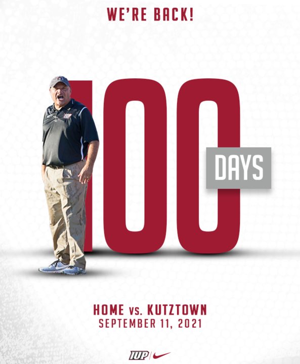 Let’s try this countdown again. 

We’re back in 100 days vs. Kutztown. 

#ALLIN21