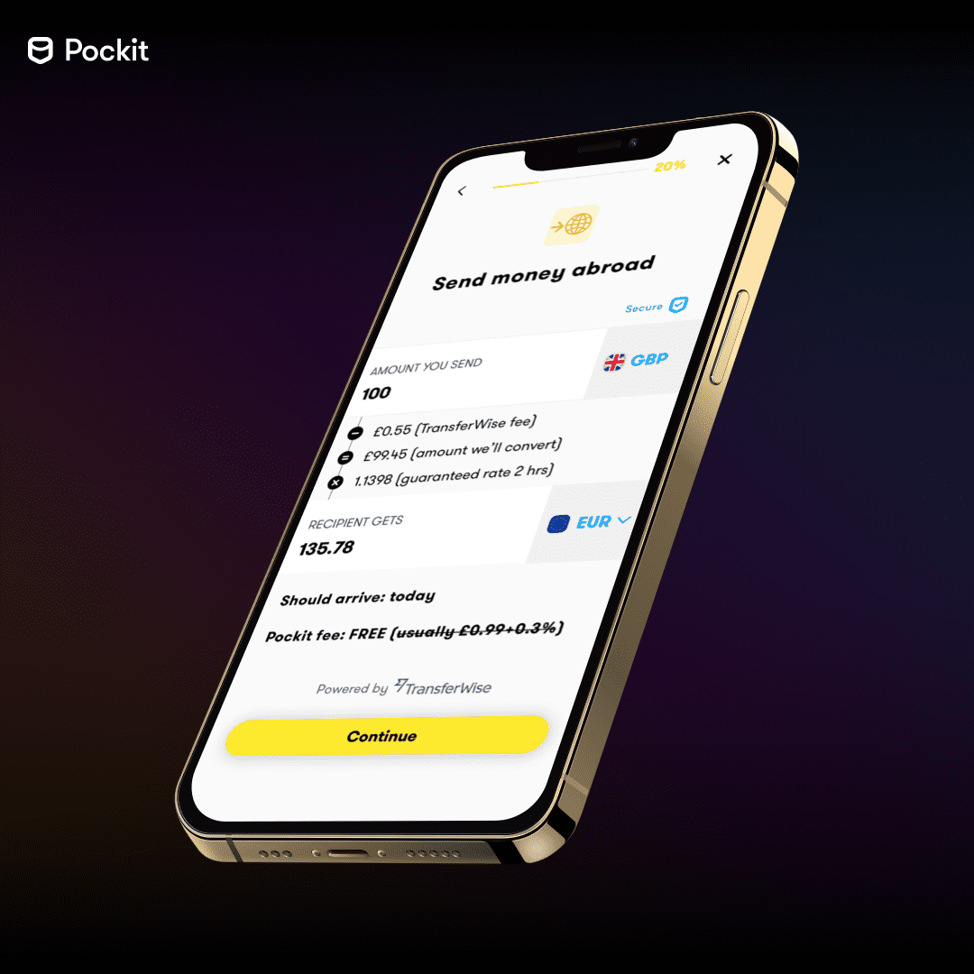 Managing your money is easy with the Pockit app. Get spend notifications in real-time, check your balance on the go, send money and much much more.

Available in the Appstore and Google Play.