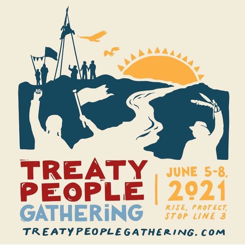 gloriawalton's tweet photo. Indigenous leaders are calling folks to come to the frontlines in MN at the #TreatyPeopleGathering &amp; demand to #EndLine3 &amp; the incalculable destruction of the fossil fuel industry. Defend the sacred, protect the water, honor the treaties. Learn more ➡️ https://t.co/rQOaEDlnpT https://t.co/4hbF8mLCVh