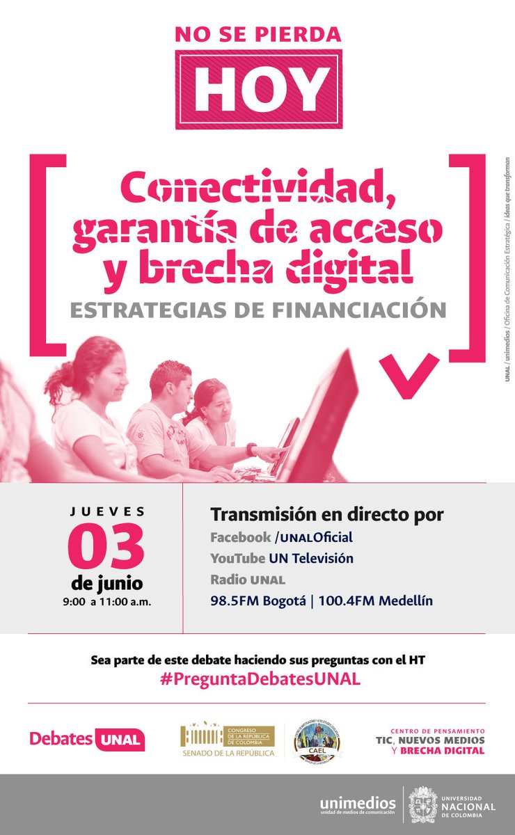 SedeManUNAL's tweet photo. ¡HOY! #EnVivo Conéctate a partir de este momento con la transmisión en directo del evento #DebatesUNAL "Conectividad, garantía de acceso y brecha digital: estrategias de financiación" a través de FB Live https://t.co/IVbDvSgeyo ¡No se lo pierdan! #SomosUNAL https://t.co/6AcYA2rjtg