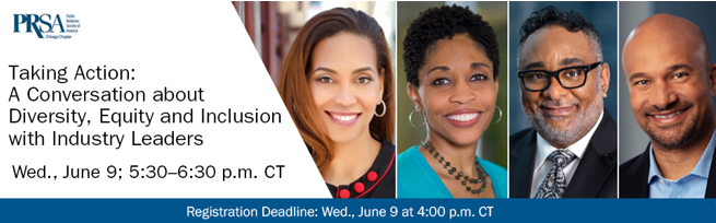 PRSAchicago's tweet photo. Join PRSA Chicago on JUNE 9 for a discussion on #DiversityandInclusion with some Chicago's most important and leading voices on the subject. Presented by @current_global 

Sign up here: https://t.co/svAy0nHOJl 

#prsa #LeadershipDevelopment #professionaldevelopment https://t.co/jMNcloyoP9