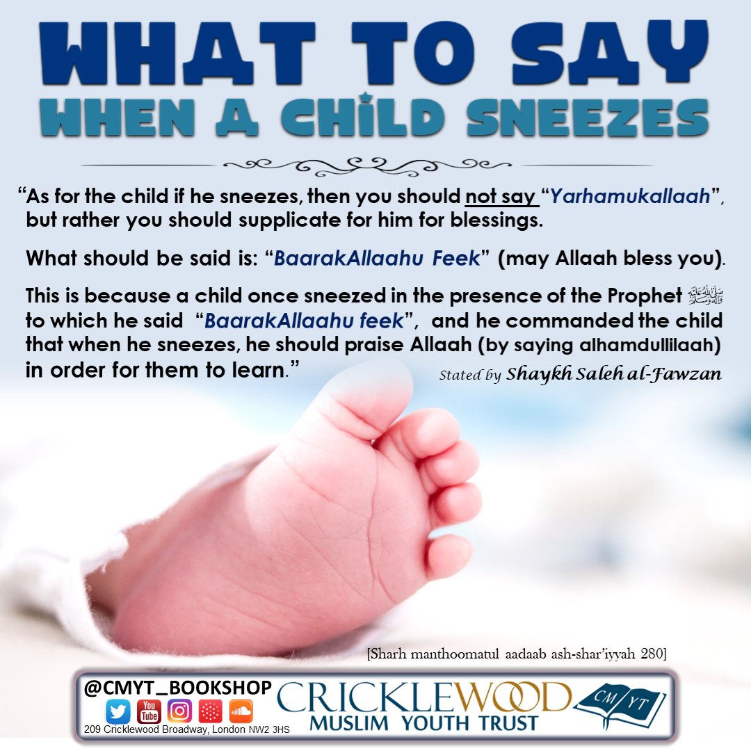 Cmyt_Bookshop's tweet photo. The correct way to respond to the sneeze of a child, a benefit especially for parents.

#Sunnah #Islam #CMYT https://t.co/Uj1vEcYhYc