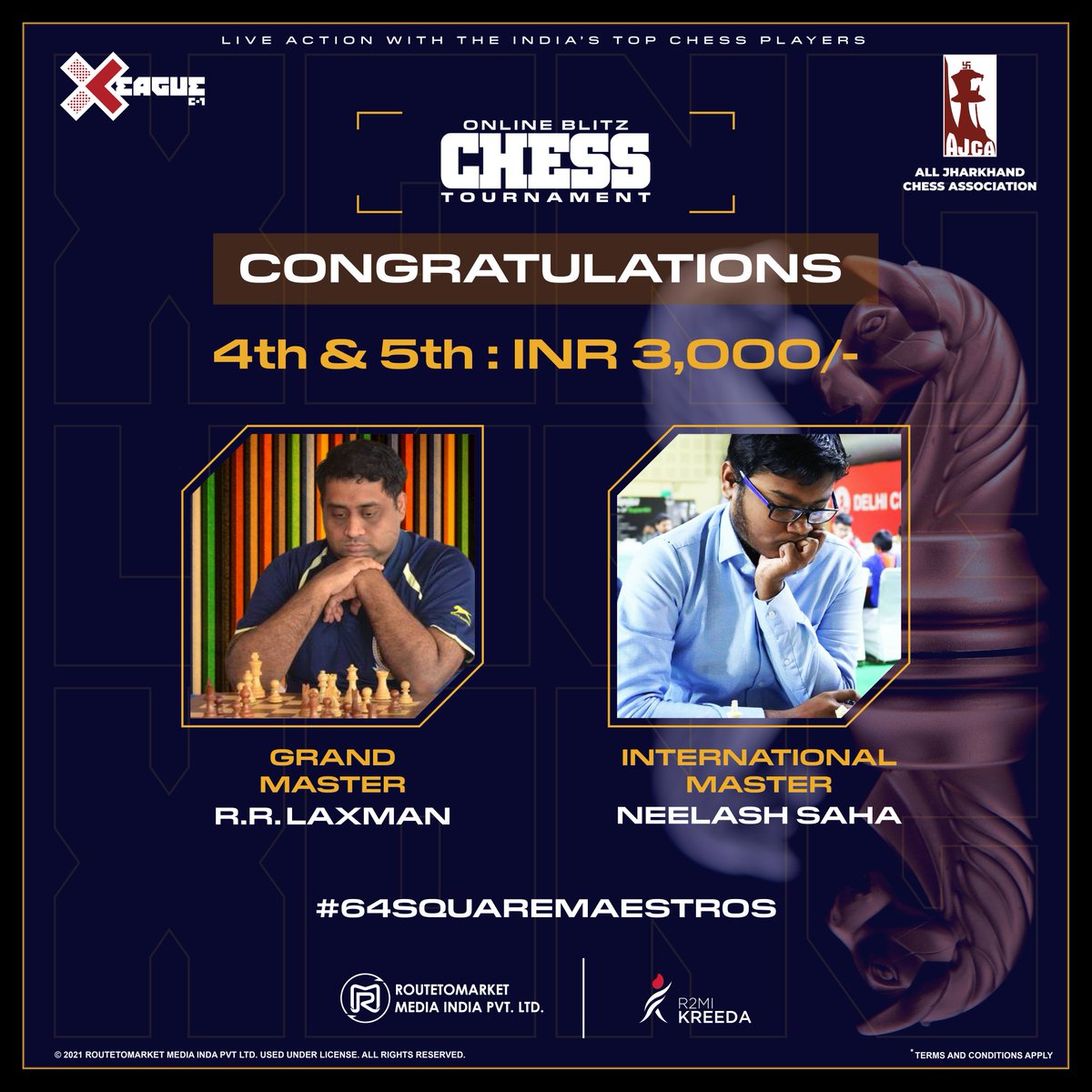 XONGLeague's tweet photo. Congratulations to the winners of the XONG League Online Blitz Chess Tournament C-1 🏆

4️⃣th &amp; 5️⃣th Prize - INR 3,000/- 

4️⃣ Grand Master - R R Laxman 🏅
5️⃣ International Master - Neelash Saha 🏅

"India's biggest Online Chess tournament"

#XONG #XONGleague #ChessIndia https://t.co/W6k6kwUKDT
