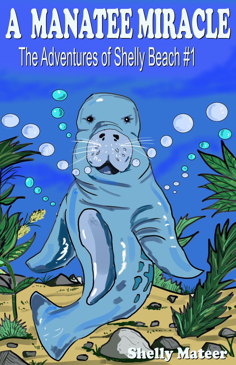 ShellyMateer's tweet photo. On this #BiodiversityDay Iβm proud to announce the release of my latest #book - A Manatee Miracle! The first in my new #elementary grade #chapterbook series-with #largefont! #WritingCommunity #ForCoral #ForNature #oceans #islandlife https://t.co/G1JZiDczYv https://t.co/AtyD0ZnKMd