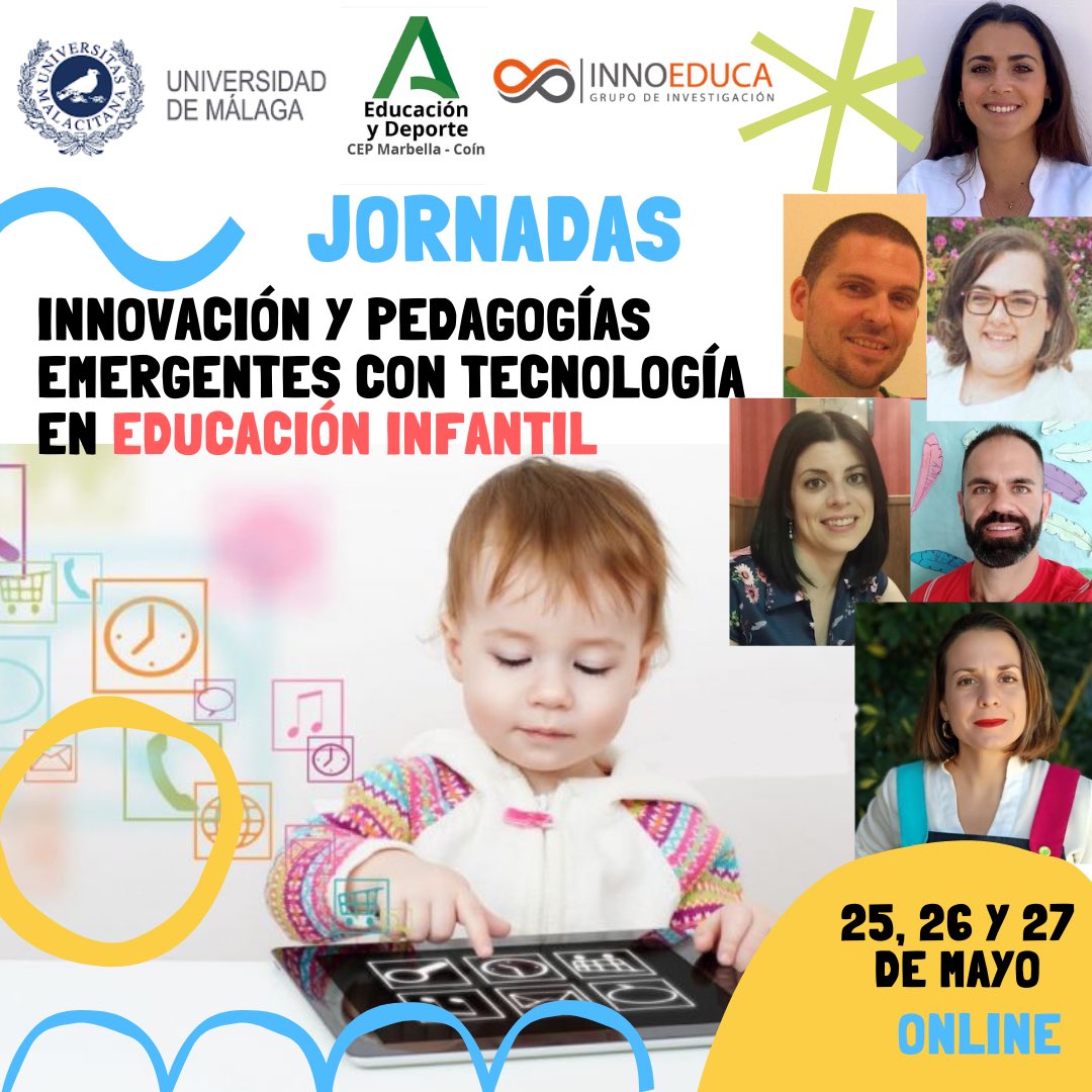 Educacion_UMA's tweet image. @InnoEducaUMA y @cepmarbellacoin te invitan a las Jornadas Innov. y
Pedag. Emergentes con TIC en Infantil

📆 25, 26 y 27 mayo
⏱ 16:30 h

Intervienen
@luisalfonsosp @anablancoferna1 @mallemar @nquerot @domingosantabar
@lorenamartinp_

En directo
🖥 u.uma.es/bkQ/