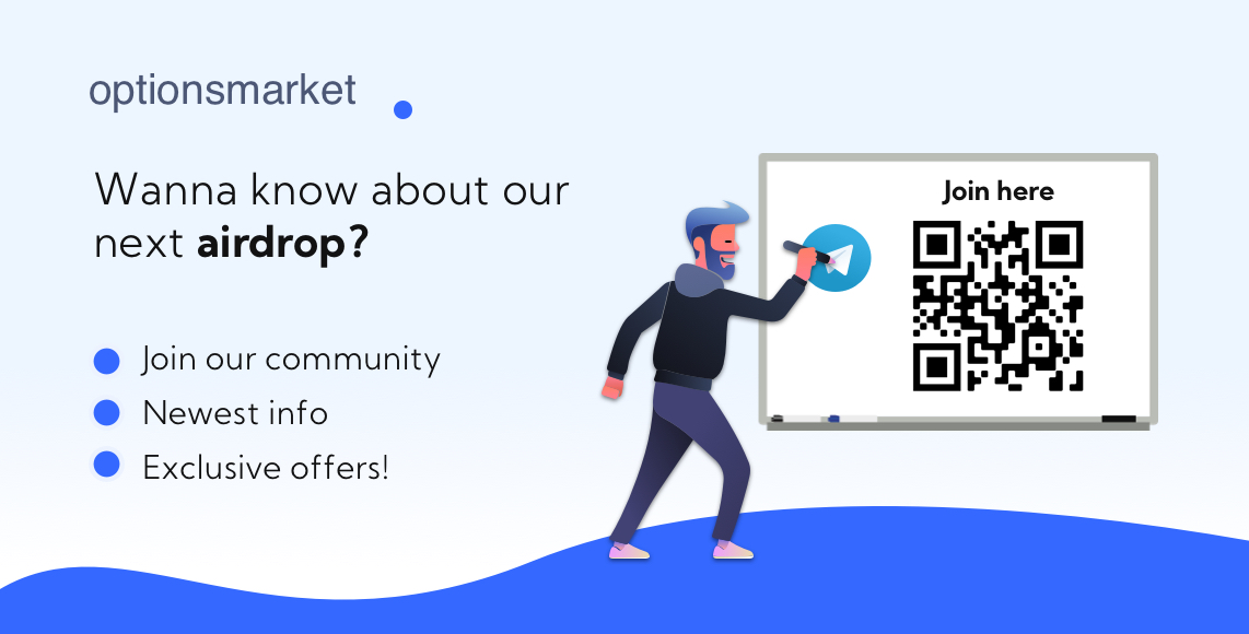 Only 2 days left till the end of our airdrop! Be quick and register at optionsmarket.io/airdrop to get your free tokens worth up to 1000 USD. If you want to get exclusive offers, make sure to join our telegram at t.me/optionsmarketio to know first about our about it!