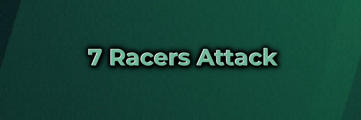 7 Racers Attack tweet media