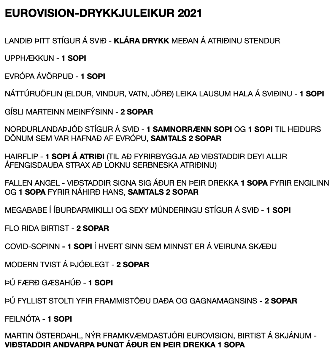 krolafs's tweet photo. Eurovisiondrykkjuleikur fyrir lengra komna :* frá undirritaðri https://t.co/A8EL6jNqrE