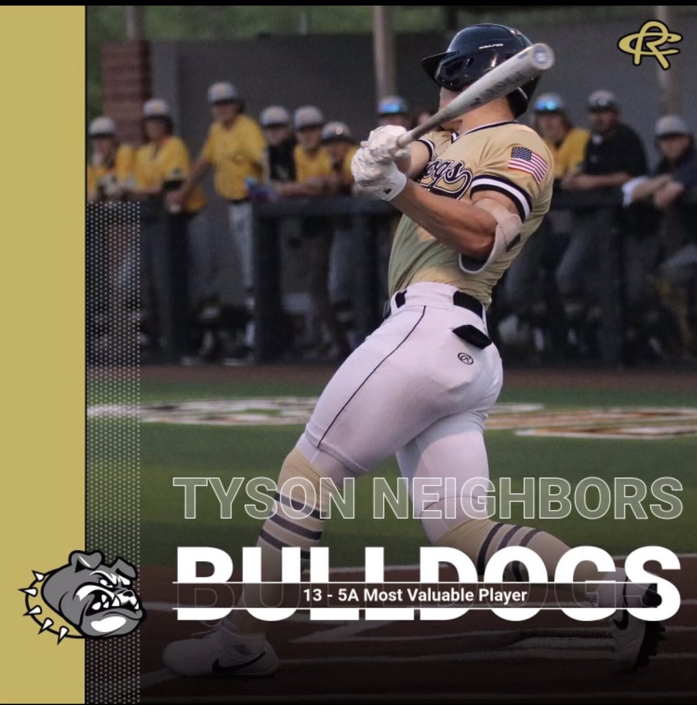Clay Wolfe (@rcdogsbaseball) on Twitter photo Congratulations to Tyson Neighbors. Unanimous 13-5A MOST VALUABLE PLAYER <a href="/tyson_neighbors/">Tyson Neighbors</a> Congratulations to Tyson Neighbors. Unanimous 13-5A MOST VALUABLE PLAYER <a href="/tyson_neighbors/">Tyson Neighbors</a>