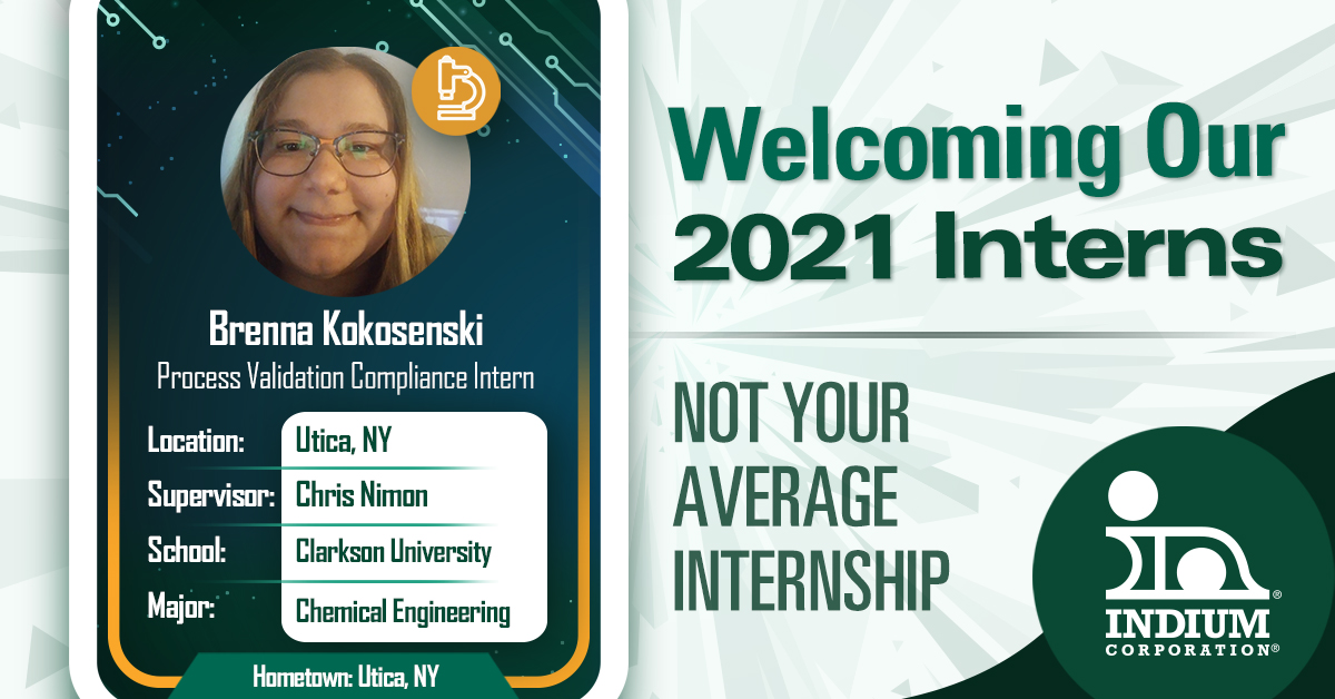 solder's tweet image. 2021 Intern Reveal # 5: Meet Brenna Kokosenski, the 2021 Process Validation Compliance Intern from @ClarksonUniv! #NotYourAverageInternship #summerinternship