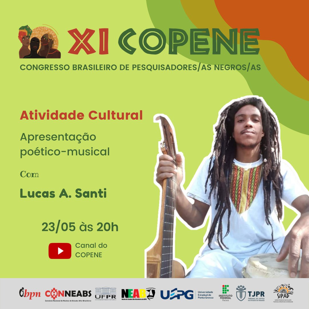 XICOPENE's tweet photo. Dia 23/05 às 20hrs teremos atividade cultural com a apresentação poético-musical com Lucas Santi.

Vai perder?

#XICOPENE #COPENE2021 #CONGRESSO #ABPN #SIECTI #SINEB https://t.co/tPsCp8Qj5x