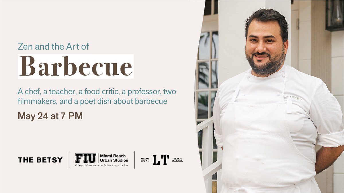 The Betsy Hotel (@thebetsyhotel) on Twitter photo It's National BBQ Month!
This Monday at 7pm, join The Betsy's Executive Chef Andrew Zarzosa in conversation with filmmakers Rose Tucker + Matthew Salleh (<a href="/Urtext/">Urtext Films</a>), <a href="/Kavetchnik/">Jen Karetnick</a>, and <a href="/ChefMasi/">John Noble Masi</a> about barbecue around the world. RSVP: bit.ly/3vae1yG
🤝 <a href="/FIU_MBUS/">FIU SOA Miami Beach Urban Studios</a> + <a href="/sobewffvp/">SOBEWFF® Volunteers</a> It's National BBQ Month!
This Monday at 7pm, join The Betsy's Executive Chef Andrew Zarzosa in conversation with filmmakers Rose Tucker + Matthew Salleh (<a href="/Urtext/">Urtext Films</a>), <a href="/Kavetchnik/">Jen Karetnick</a>, and <a href="/ChefMasi/">John Noble Masi</a> about barbecue around the world. RSVP: bit.ly/3vae1yG
🤝 <a href="/FIU_MBUS/">FIU SOA Miami Beach Urban Studios</a> + <a href="/sobewffvp/">SOBEWFF® Volunteers</a>