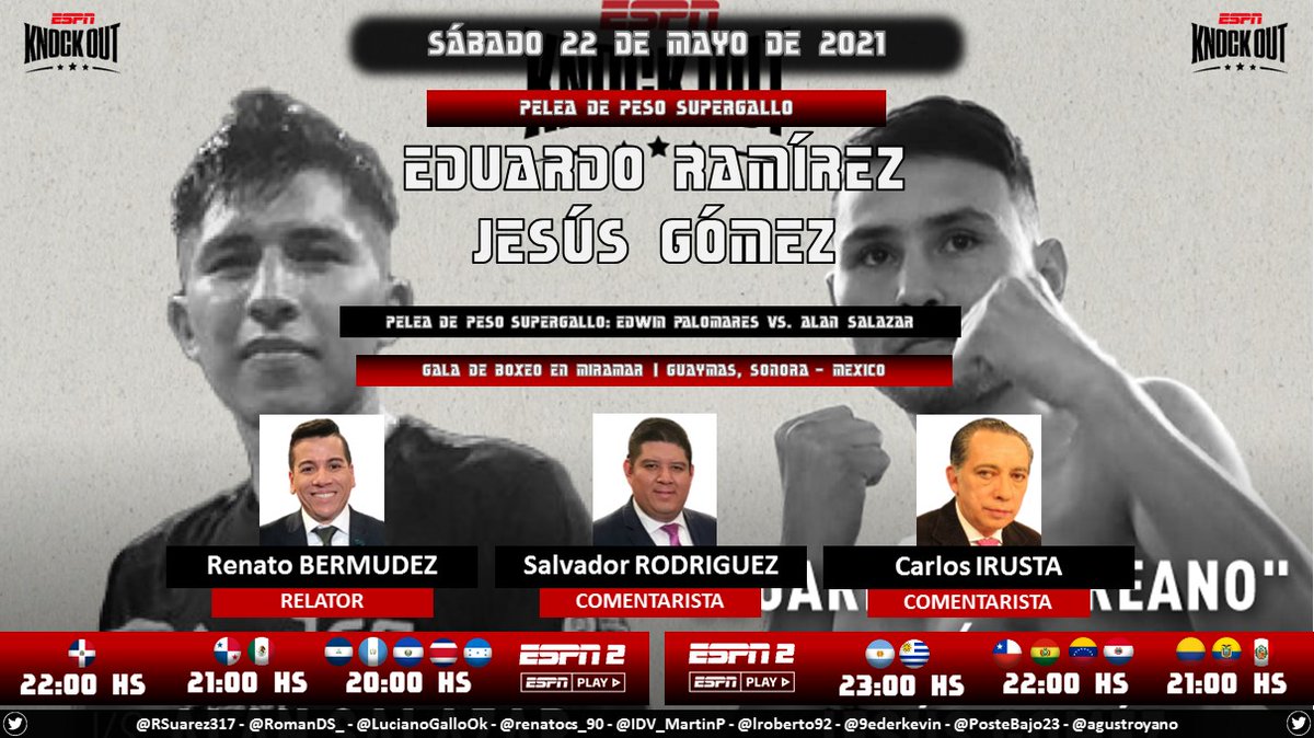 PuntajeIdealPE's tweet photo. 🥊 #BOX 🇲🇽 | #ESPNKnockOut 
🎙 Relator: @RenatoBermudez
🎙 Comentaristas: @ChavaESPN - @carlosirusta
📺 #ESPN 2 Latinoamérica 
💻📱 @ESPNPLAY
🤳 #BOXxESPN - #BXSTRS - #RamirezGomez - #PalomaresSalazar
Dale RT 🔃 https://t.co/xVAIJTU7Y2