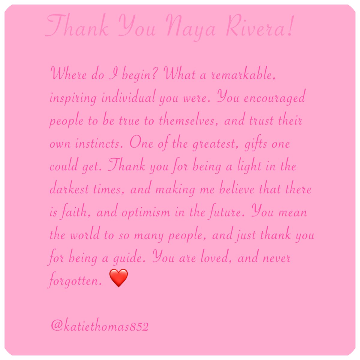 This is beautiful. Thank you for sharing. Naya loves you❤️

#nayarivera #ThankYouNayaRivera 

🙏🏻-Instagram user katiethomas852