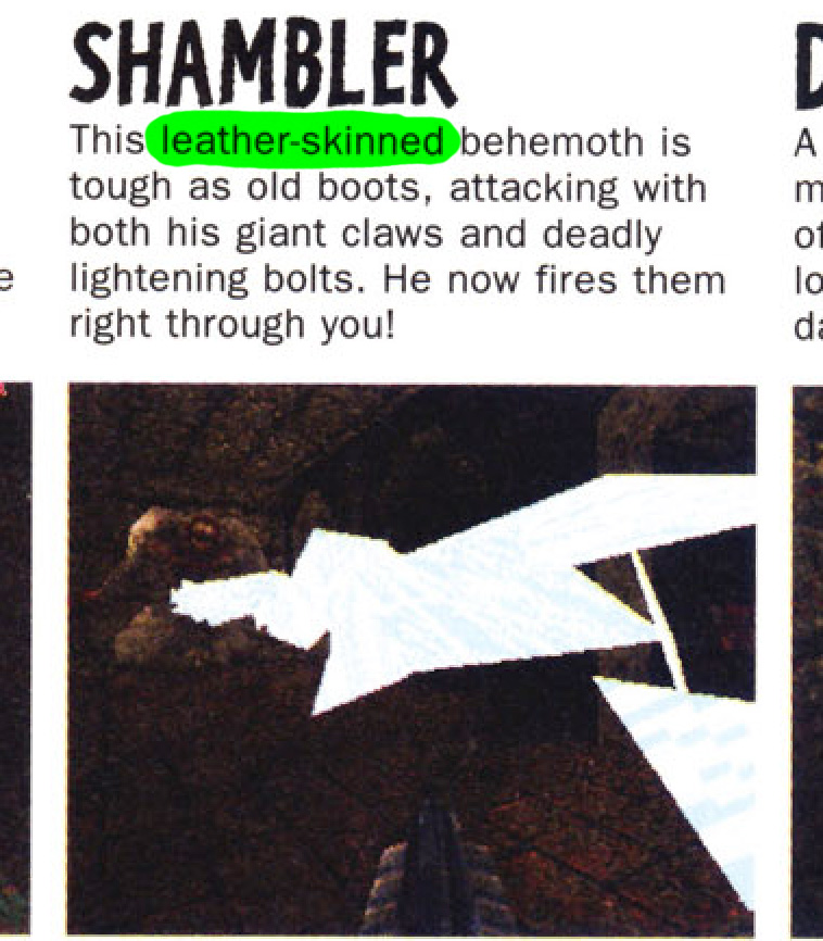SlappyCromwell's tweet photo. But of course, all this kerfuffle about the Shambler's skin has been taking place 'after' Quake released. Who knows what the accepted consensus was 'before' release?
Wait a sec! https://t.co/OyAVJ4TmZk
What does this caption from CVG mag's preview say? #quake #notfur #dragon https://t.co/OLL4KdOPT7