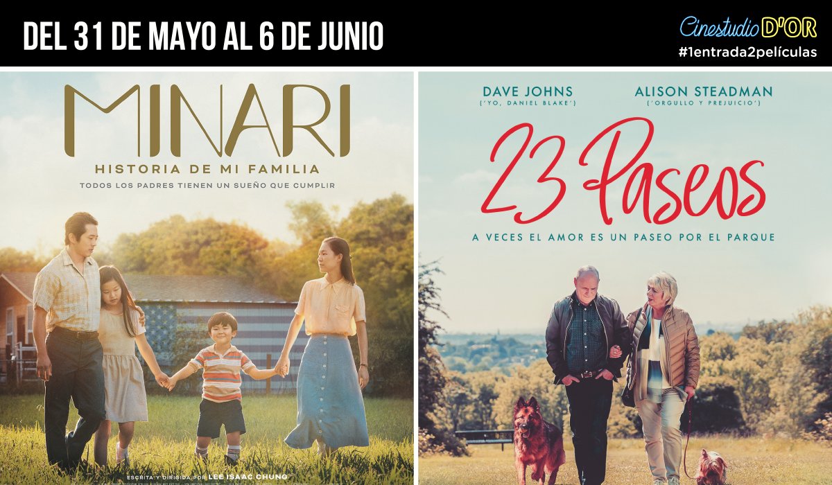 cinestudiodor's tweet photo. La semana próxima ( del 31 de mayo al 6 de junio )
#Minari + #23paseos
#1entrada2películas https://t.co/QfdJIF3yjm