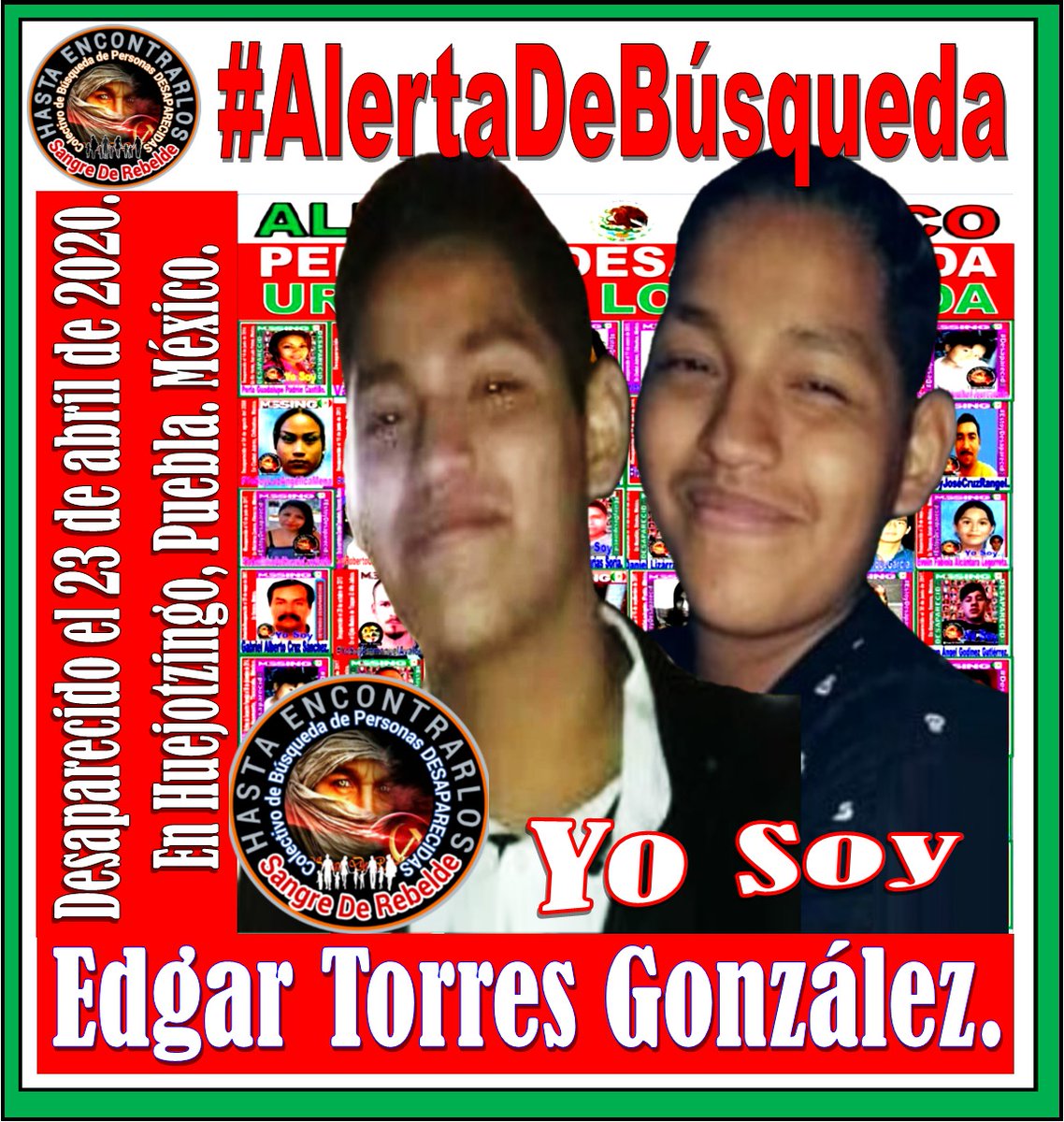 En 2021 y siempre #HagamosDeCadaDesaparicionForzadaUnaBusquedaConjunta❗❗
Hasta Encontrarte

 #YoSoyEdgarTorresGonzález. #Desaparecido el 23 de abril de 2020.
 En #Huejotzingo, #Puebla, #México.🇲🇽. 
#ColectivoDeBúsquedaDePersonasDesaparecidasSangreDeRebelde‼️