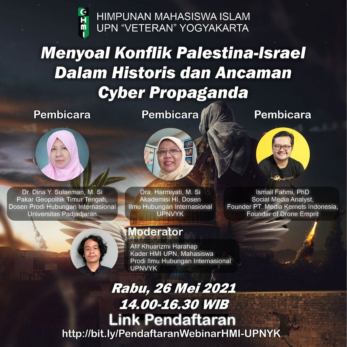 ismailfahmi's tweet photo. HMI UPN "VETERAN" YOGYAKARTA:

Menyoal Konflik Palestina-Israel dalam Historis dan Ancaman Cyber Propaganda

Rabu, 26 Mei 2021, jam 14:00.
Silahkan daftar dan join. https://t.co/Mnvffn9sHK