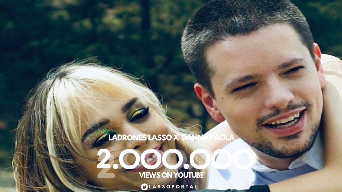 ."LADRONES" de <a href="/LassoMusica/">lasso</a> x <a href="/dannapaola/">nini 𖣂 TXT CB APRIL</a> ha obtenido 2MILLONES de views en YouTube🎶💥