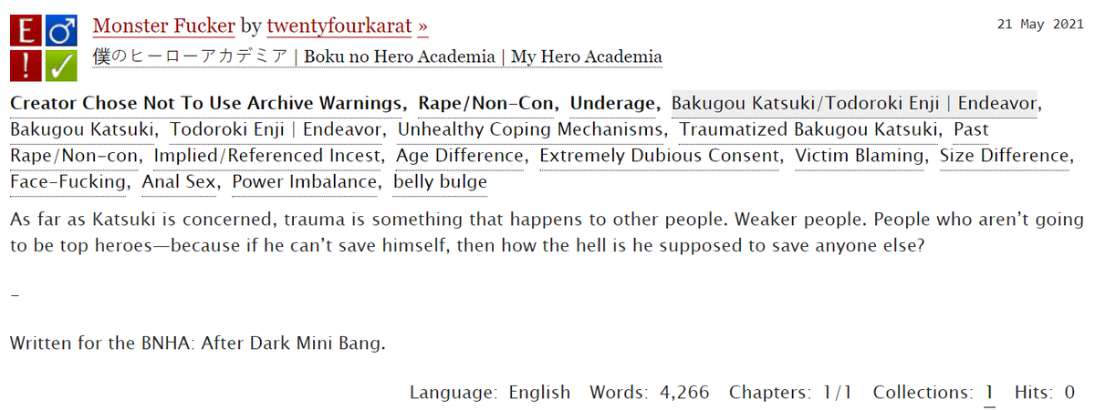 Monster Fucker
🖤 #enjibaku
🖤 4.2k, E
🖤 Written for <a href="/afterdarkBNHA/">BNHA:AfterDark</a>!
🖤 canonverse, trauma, unhealthy coping mechanisms

archiveofourown.org/works/31440500