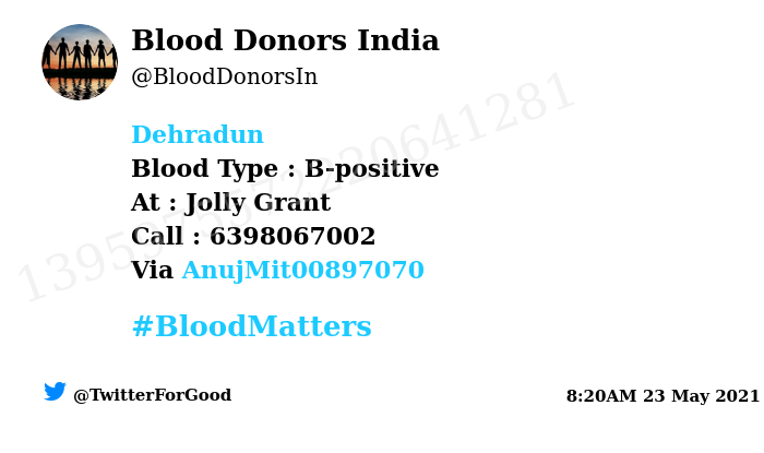 BloodDonorsIn's tweet photo. #Dehradun
Need #Blood Type :  B-positive
At : Jolly Grant
Blood Component : Platelets
Number of Units : 4
Primary Number : 6398067002
Secondary Number :  9897888399
Via: @AnujMit00897070
#BloodMatters
Powered by Twitter https://t.co/HhRn4uZf1I