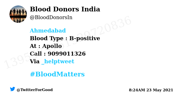 #Ahmedabad
Need #Blood Type :  B-positive
At : Apollo
Number of Units : 8
Primary Number : 9099011326
Via: <a href="/_helptweet/">HelpTweet</a>
#BloodMatters
Powered by Twitter