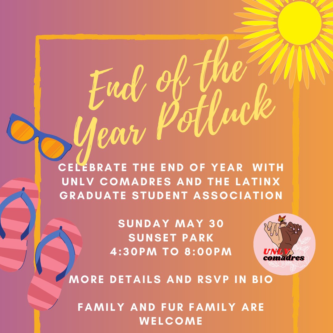 UNLVComadres's tweet photo. Comadres, please join us for our end of the year potluck! We're co-hosting with the Latinx Graduate Student Association. Click this link for more details and to RSVP: https://t.co/tQVnKrg8R1 https://t.co/v0vhEZsjL4