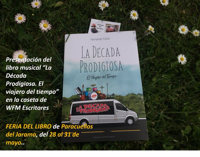 zaidacastillo51's tweet photo. #RT @Fcotta63
Pues sí, #FeriadelLibro del 28 al 30 de mayo incluido, podrás tener en tus manos el #LibroMusical La Década Prodigiosa. El viajero del tiempo @la_decada del grupo #musical por excelencia 21 temas para escuchar.
Caseta #WFMEscritores en #ParacuellosdelJarama #Madrid https://t.co/ww5pEMxafr