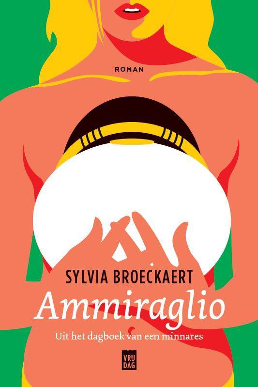 leukieboekie's tweet photo. #mei2021 #Ammiraglio  Een overwinning  op het leven. Het loslaten en de essentie blijven zien .. 
‘Ammiraglio’ - Sylvia Broeckaert @vrijdagboeken 
#liefde #minnaars #overspel #erotiek #zelfredzaamheid https://t.co/FIYITcvThe