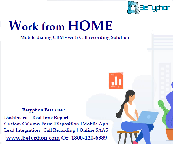 techmetbsd's tweet image. BeTyphon - Mobile Dialing CRM helps to manage the team as "Work from Home" . Register here : web.betyphon.in/auth/register-… or you can reach us 1800-120-6389