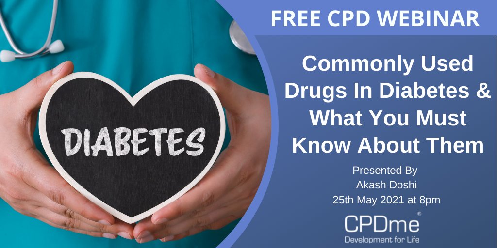 cpdme's tweet photo. Register for our next webinar!
'Commonly used drugs in diabetes & what you must know about them' Presented by Dr Akash Doshi
25.05.21 at 8pm
Register now-
▶️ https://t.co/Xk3mFt1O9H
#Diabetes #MedicalStaff #StudentMedics #Doctors #Paramedics https://t.co/U8qp12K4ff