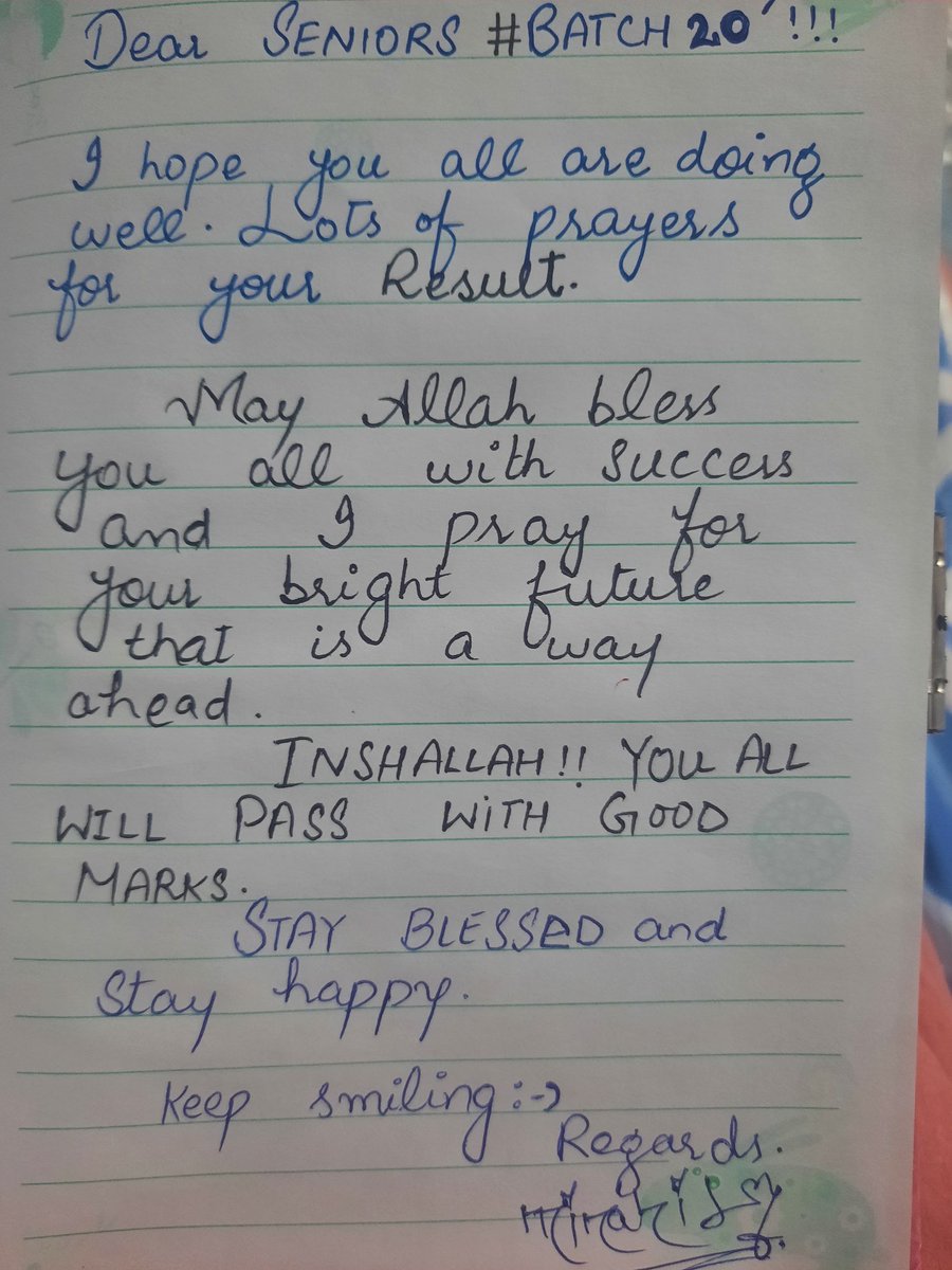 migrainezada's tweet image. Dear SENIORS #batch20'
A hand written note from my side.
LOTS OF PRAYERS for u All.
InshaAllah..bht acha aye ga result..Ameeen.suma Ameen
@WTH_kinza
@slayymedical
@hafsi__
@Dr_AkashZ
@ashries__
N all those jin ko me ni janti ..
Sorry for the hand writting😊.