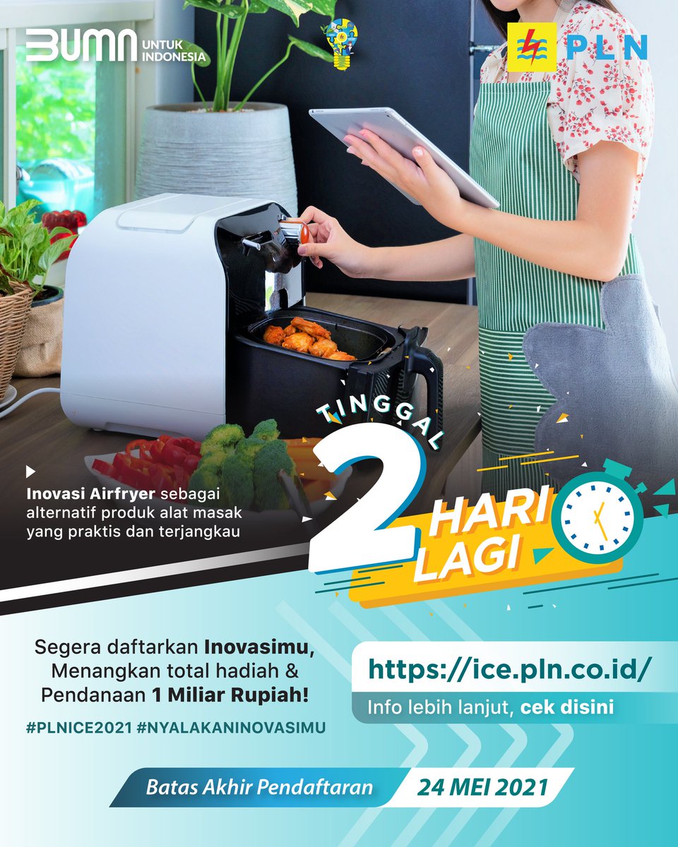 _pln_id's tweet photo. TINGGAL 2 HARI LAGII, Total Hadiah 1 Miliar Rupiah MENUNGGUMU....

Hai Electrizen, PLN ICE (Innovation and Competition in Electricity) 2021 masih dibuka hingga 24 Mei 2021 loh. 
#PLNICE2021 #ElectrifyingLifestyle
#nyalakaninovasimu #PLNPeduli https://t.co/sN6bMPKKH9
