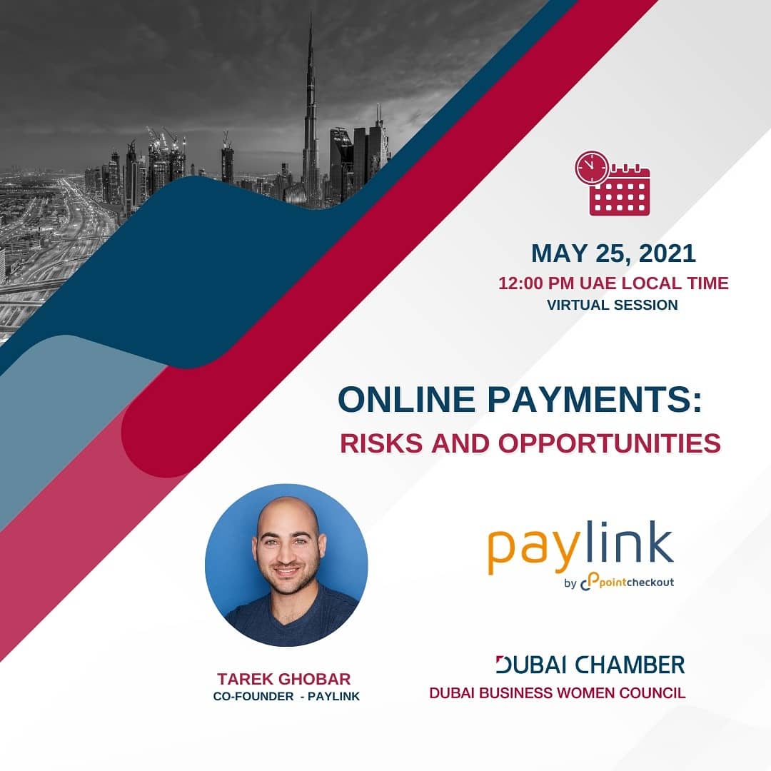 DBWC_UAE's tweet photo. Join us for a webinar with @tghobar, Co-Founder at @thepaylink , as he takes us through the process of how online payments work for SMEs &amp; their pros &amp; cons on May 25 at 12PM UAE time. Register on this link https://t.co/Smim5tAJa0 https://t.co/maV6E7kQwK