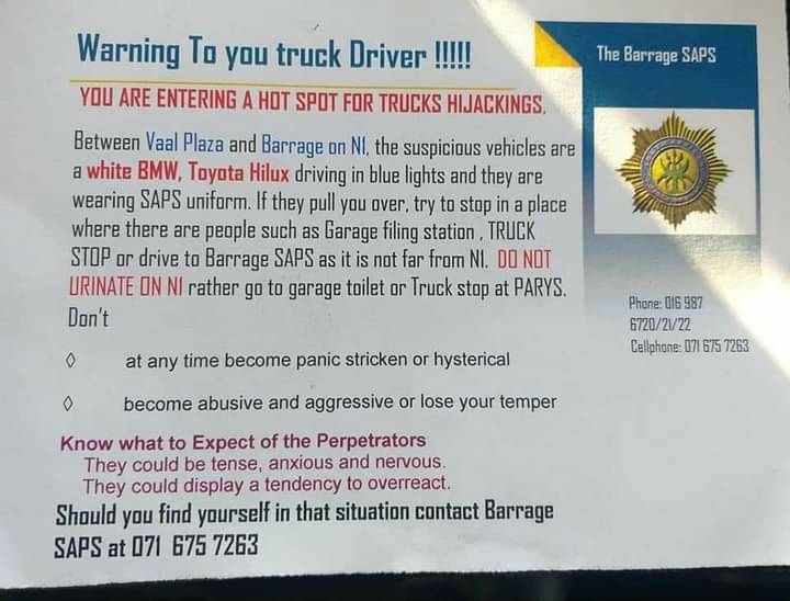 rsa_trucker's tweet photo. Warning sent out to truckers for a hijacking syndicate on N1 between Vaal Plaza and Barrage https://t.co/UPCcHU9Zzk