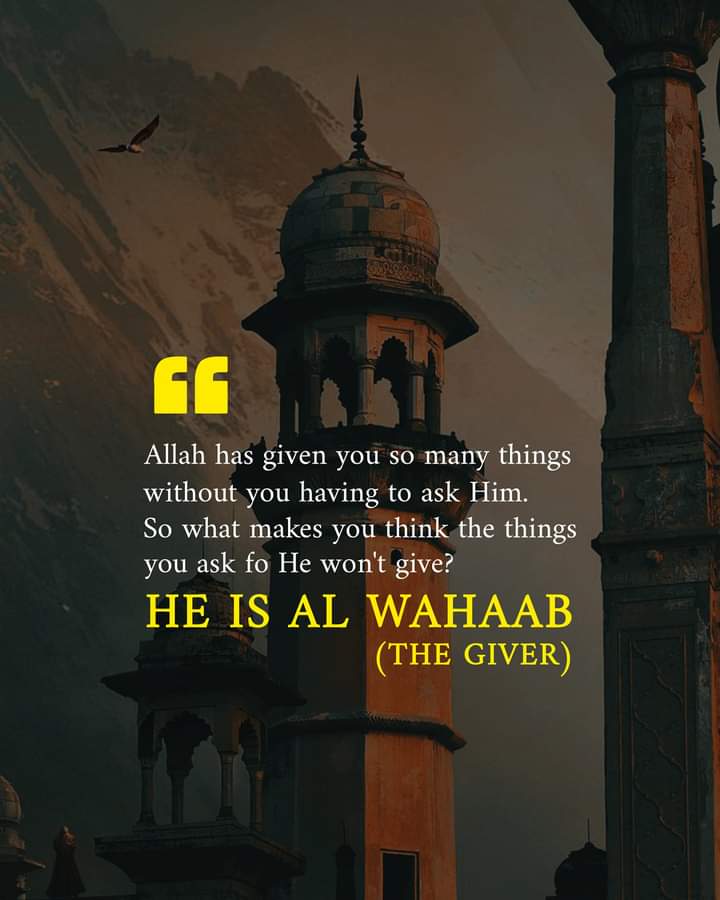 FurqanAkeyede's tweet photo. Allah is THE GIVER ask Him for anything and everything. He would sure GIVE. #TheBeautifulNamesofAllah #TBNA4Children https://t.co/1bftdXNIc7