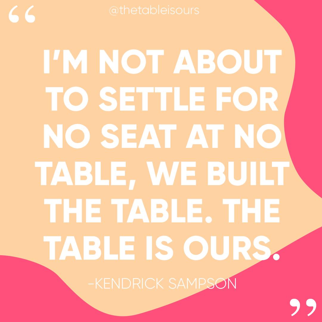 TheTableIsOurs's tweet photo. We couldn’t have said it better ourselves @kendrick38 😏 #thetableisours #bldpwr https://t.co/Fk7O00Cf77