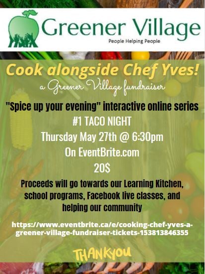 Greener Village is launching a cooking show starting May 27th.  Listen to Chef Yves interview with Vanessa Vander Valk conta.cc/3fA2HoN
To sign up visit conta.cc/3hJnjgY...