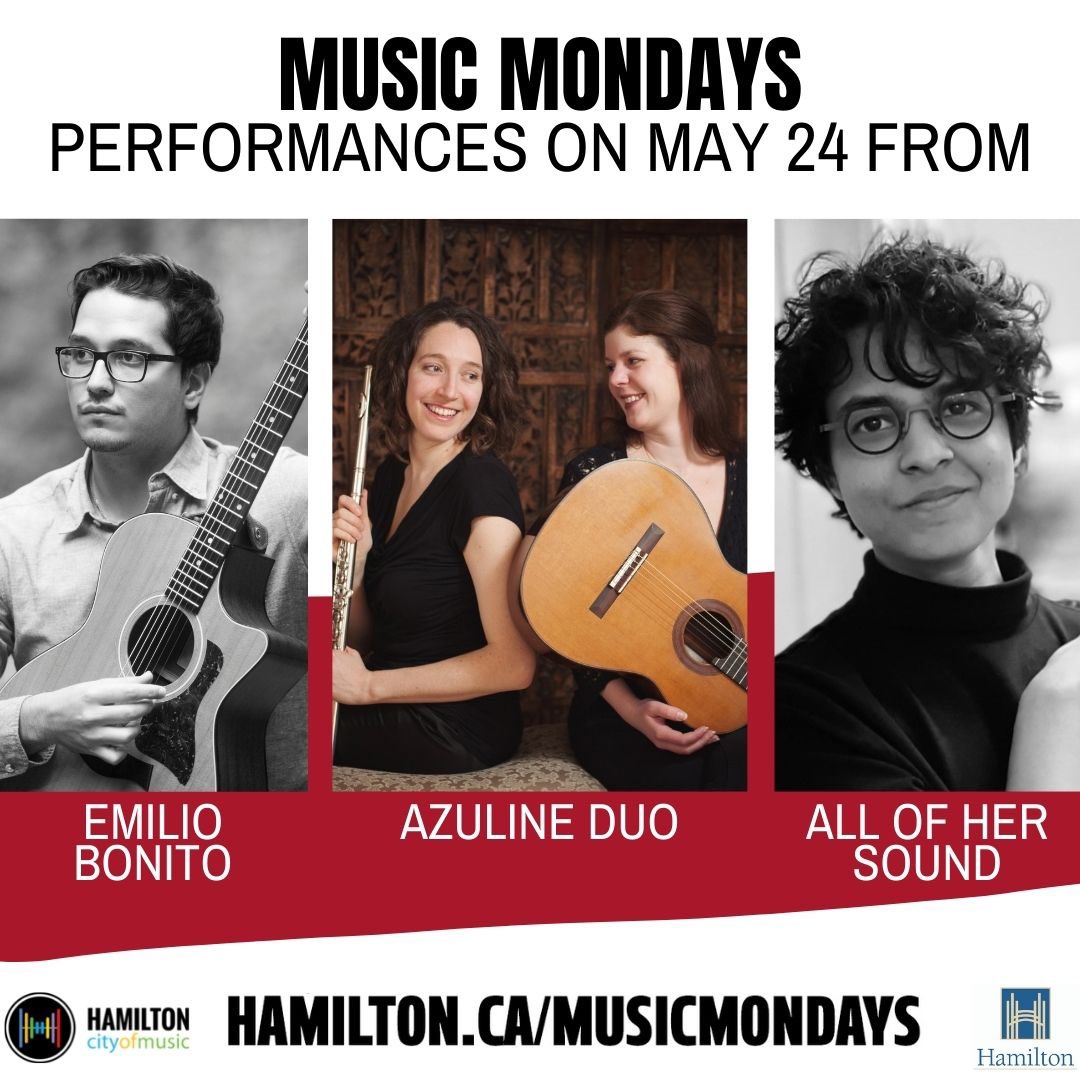 🎶REMINDER: Tomorrow at 12pm is #MusicMondays performances with #HamOnt instrumentalists: <a href="/miobonito/">Emilio Bonito</a> 
<a href="/AzulineDuo/">Azuline Duo</a> &amp; 
All of Her Sound 
available on our Facebook account! In the meantime, find out more about these artists: bit.ly/32Fb4cQ #HamOntMusic 🎼