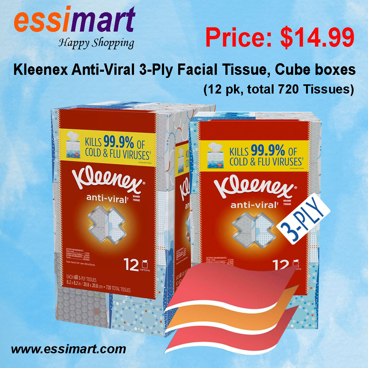 essimart's tweet image. Kleenex Anti-Viral 3-Ply Facial Tissue, Cube boxes (12 pk, total 720 Tissues)
Price: @14.99
Features:
Contains 12 cube boxes with 60 Kleenex® Anti-Viral* tissues
Kills 99.9% of cold &amp;amp; flu viruses†
Durable, 3-ply tissues made with thick, soft plies
Prepare better for cold &amp;amp; flu.
